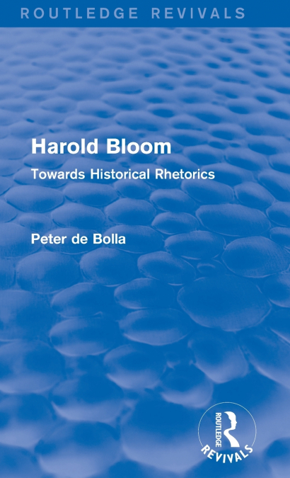 Harold Bloom (Routledge Revivals)