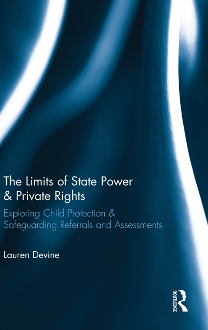 The Limits of State Power & Private Rights