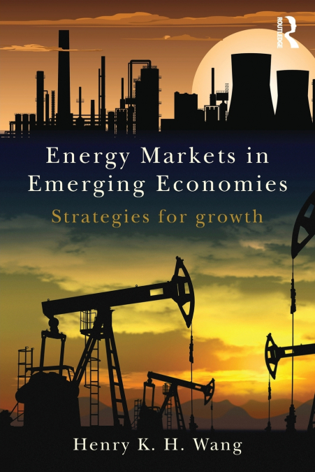 Energy Markets in Emerging Economies