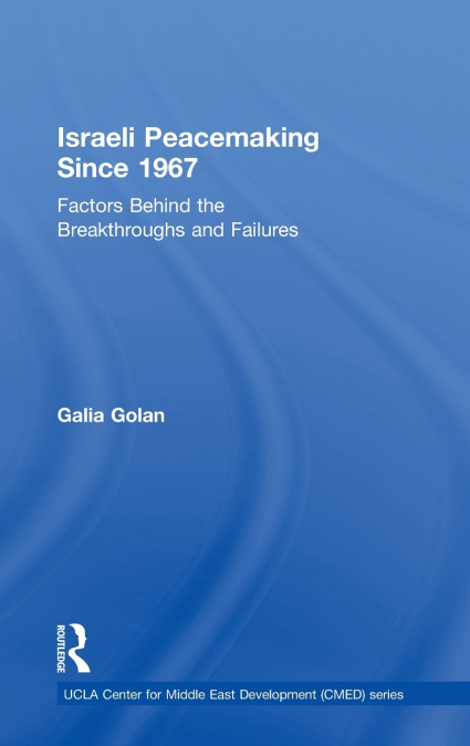Israeli Peacemaking Since 1967