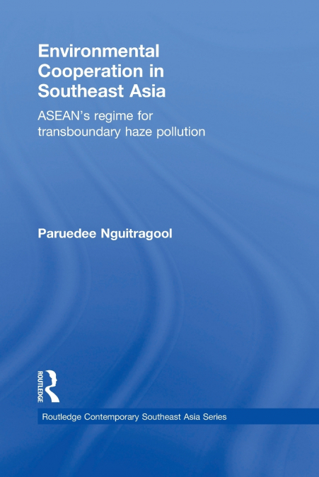 Environmental Cooperation in Southeast Asia