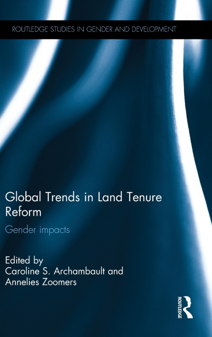 Global Trends in Land Tenure Reform