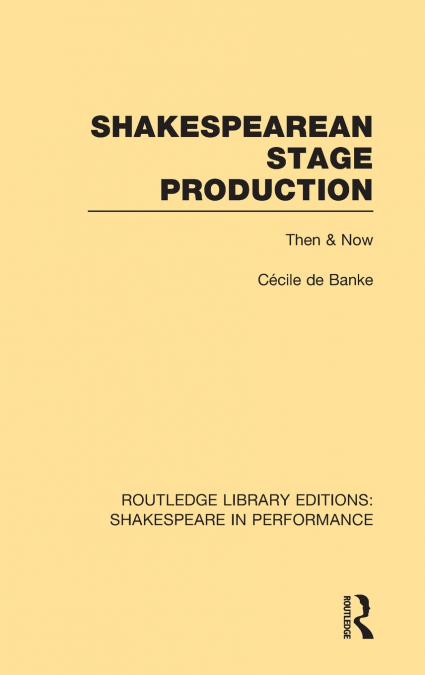 Shakespearean Stage Production