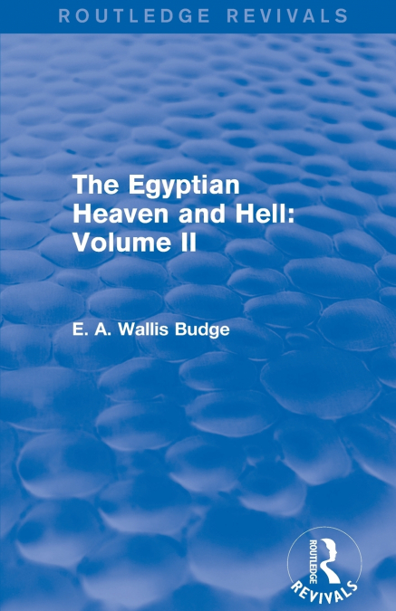 The Egyptian Heaven and Hell
