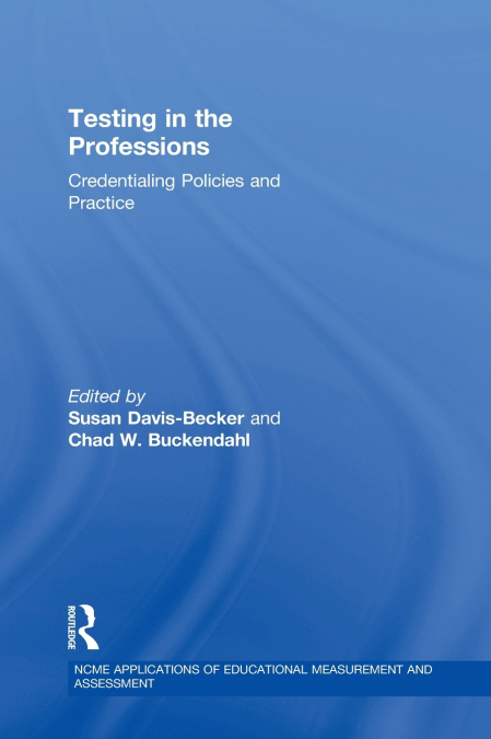 Testing in the Professions