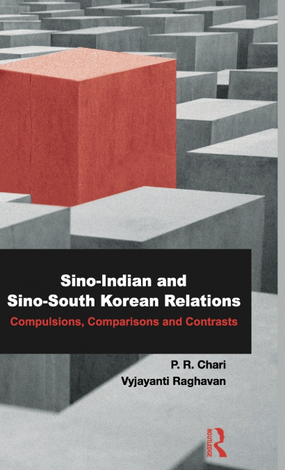 Sino-Indian and Sino-South Korean Relations