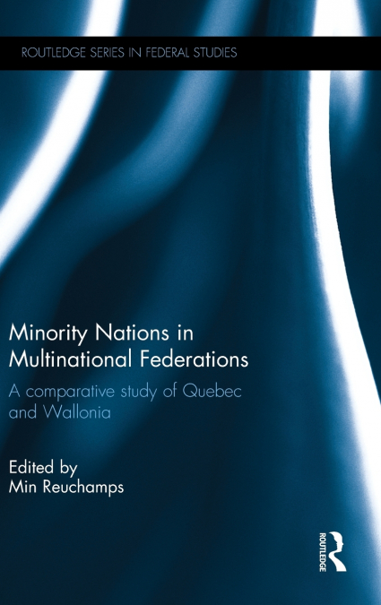 Minority Nations in Multinational Federations