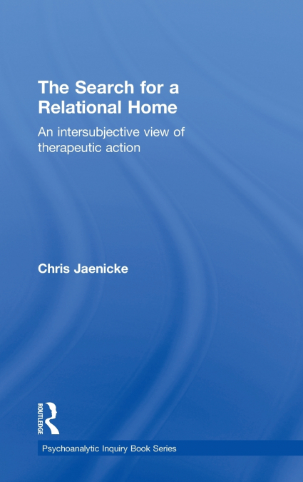 The Search for a Relational Home