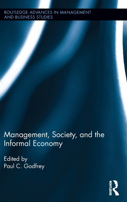 Management, Society, and the Informal Economy