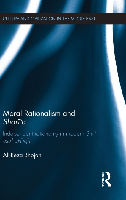 Moral Rationalism and Shari’a
