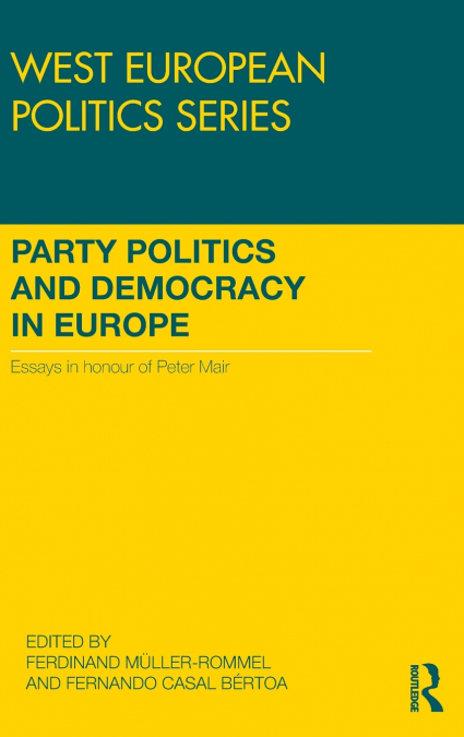 Party Politics and Democracy in Europe