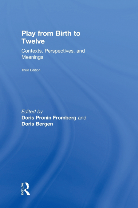 Play from Birth to Twelve