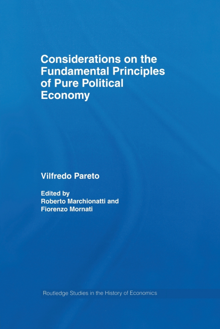 Considerations on the Fundamental Principles of Pure Political Economy