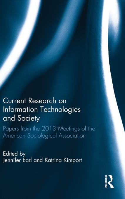 Current Research on Information Technologies and Society