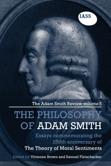 Essays on the Philosophy of Adam Smith
