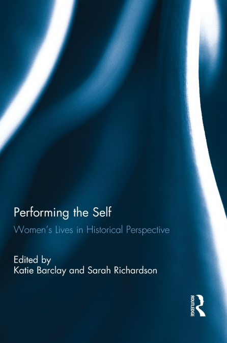 Performing the Self