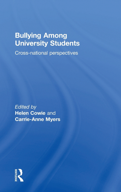 Bullying Among University Students