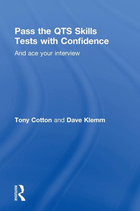 Pass the QTS Skills Tests with Confidence