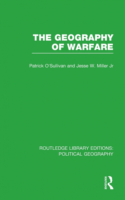 The Geography of Warfare