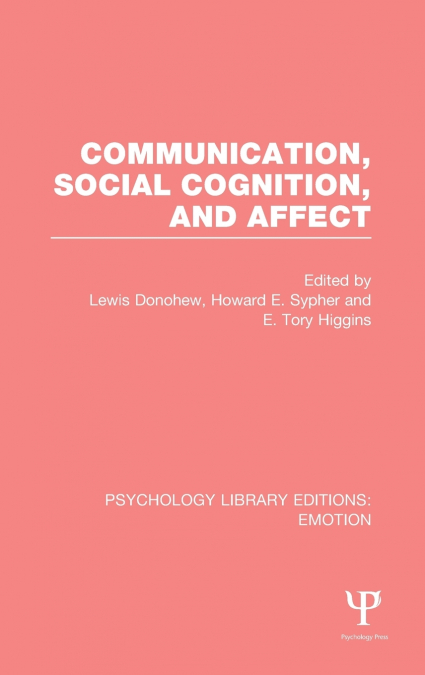 Communication, Social Cognition, and Affect