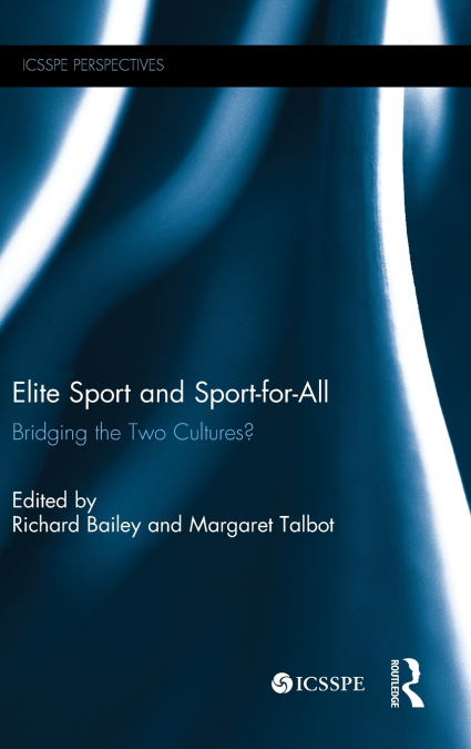 Elite Sport and Sport-for-All
