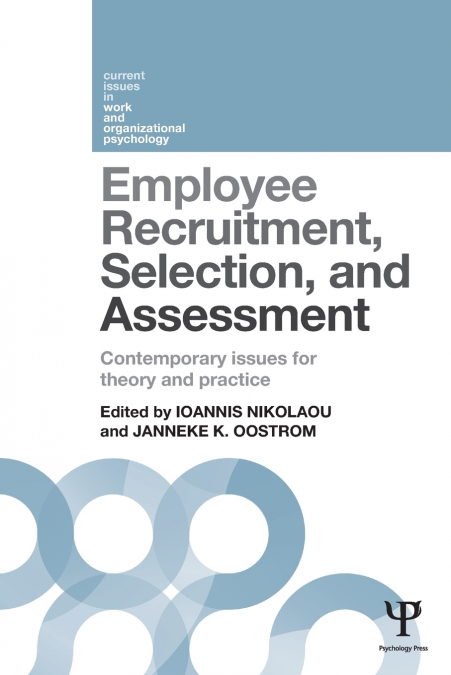 Employee Recruitment, Selection, and Assessment