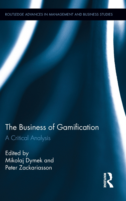 The Business of Gamification