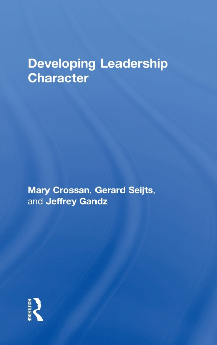 Developing Leadership Character