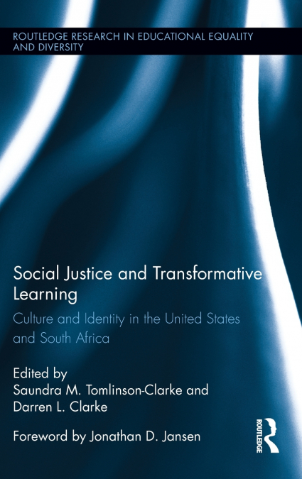 Social Justice and Transformative Learning