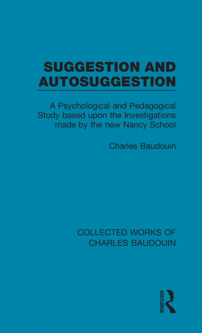 Suggestion and Autosuggestion