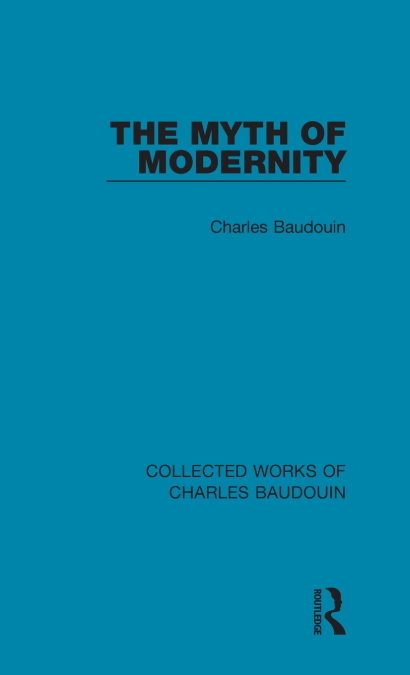 The Myth of Modernity