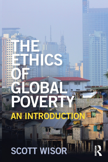The Ethics of Global Poverty