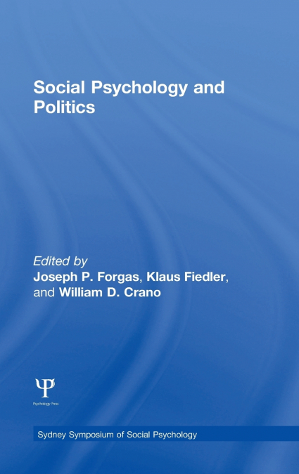 Social Psychology and Politics