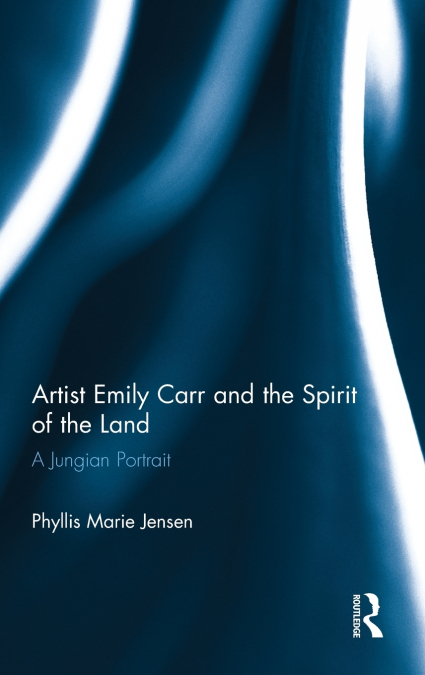 Artist Emily Carr and the Spirit of the Land
