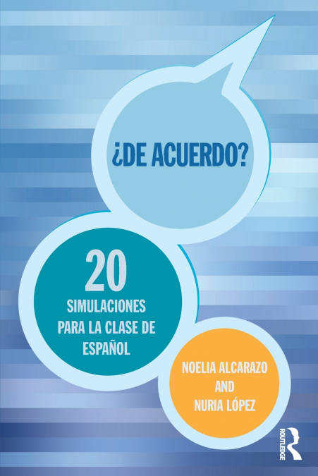 ’De acuerdo’ 20 simulaciones para la clase de español