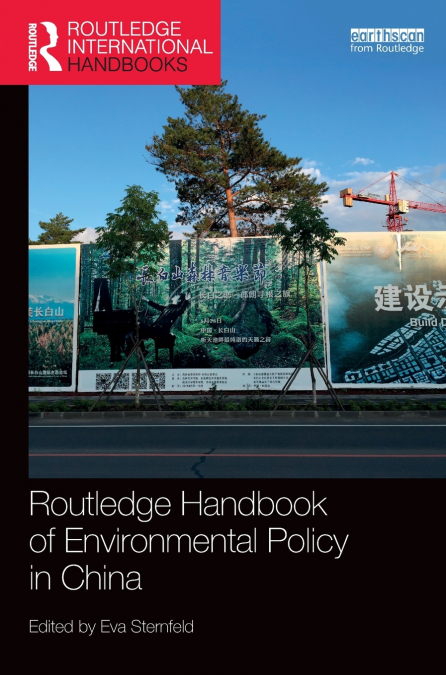 Routledge Handbook of Environmental Policy in China