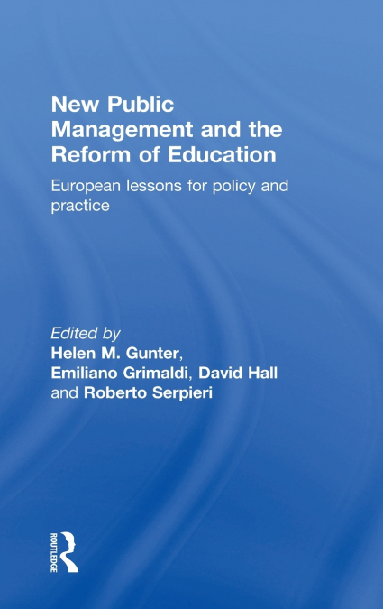 New Public Management and the Reform of Education