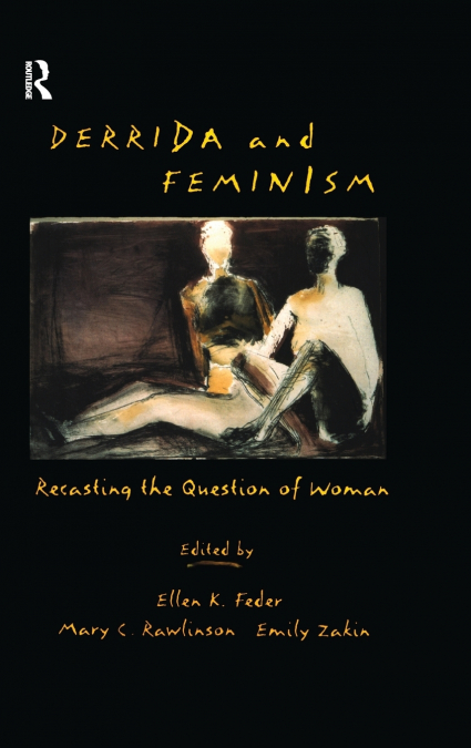 Derrida and Feminism