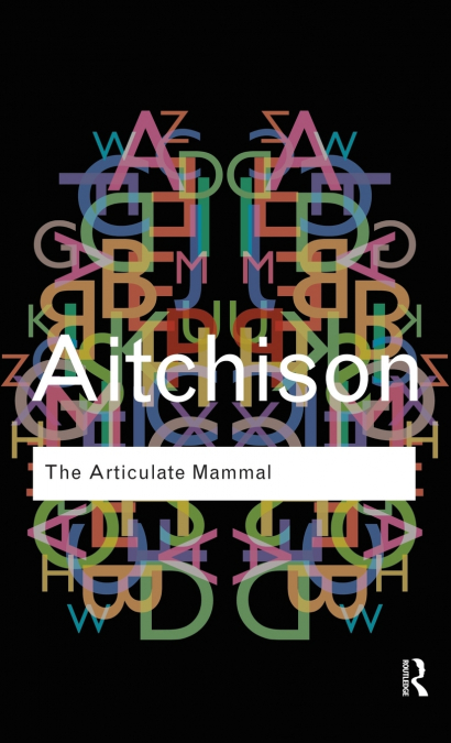 The Articulate Mammal