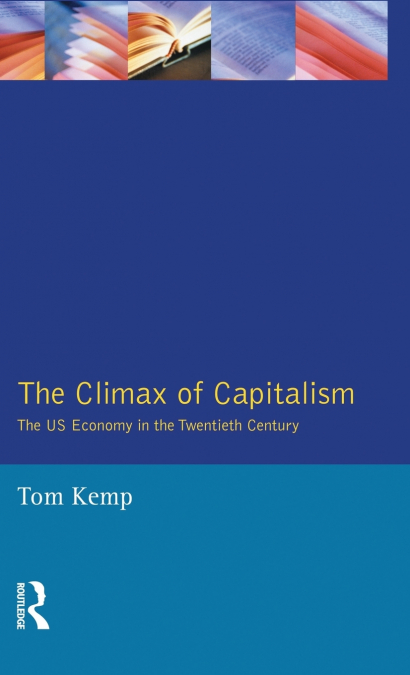 The Climax of Capitalism