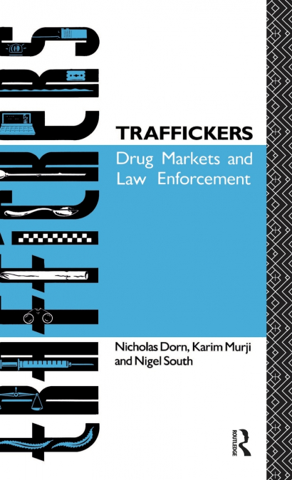 Traffickers