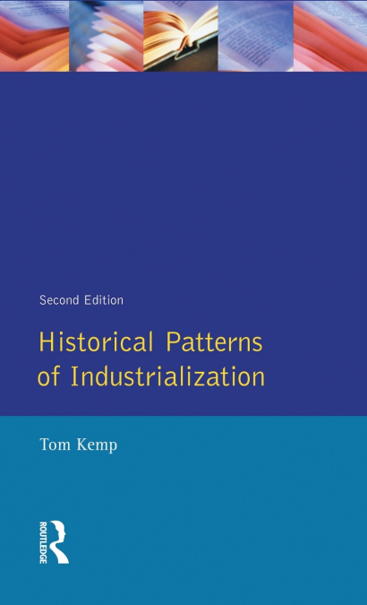 Historical Patterns of Industrialization