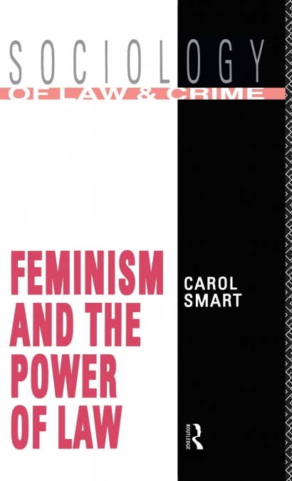 Feminism and the Power of Law