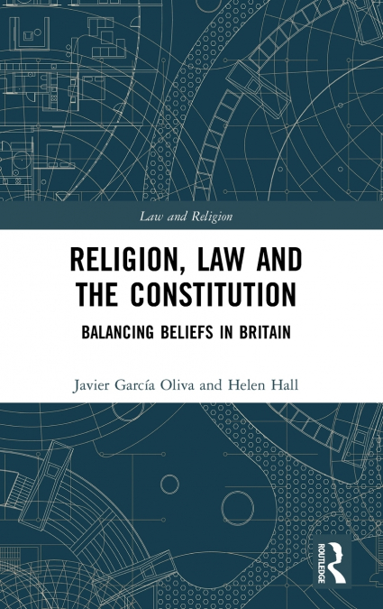 Religion, Law and the Constitution
