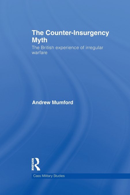 The Counter-Insurgency Myth