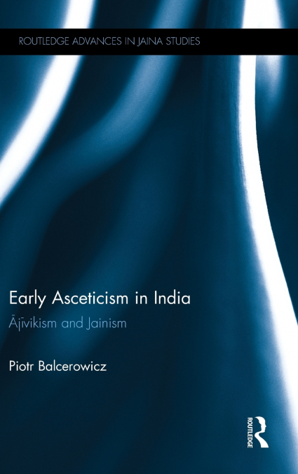 Early Asceticism in India
