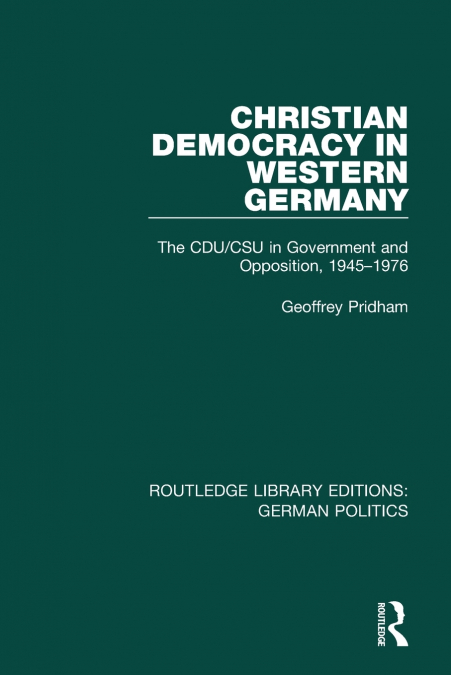 Christian Democracy in Western Germany (RLE