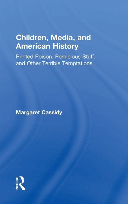 Children, Media, and American History