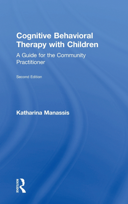 Cognitive Behavioral Therapy with Children