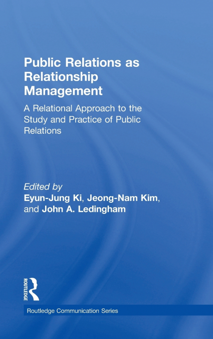 Public Relations As Relationship Management